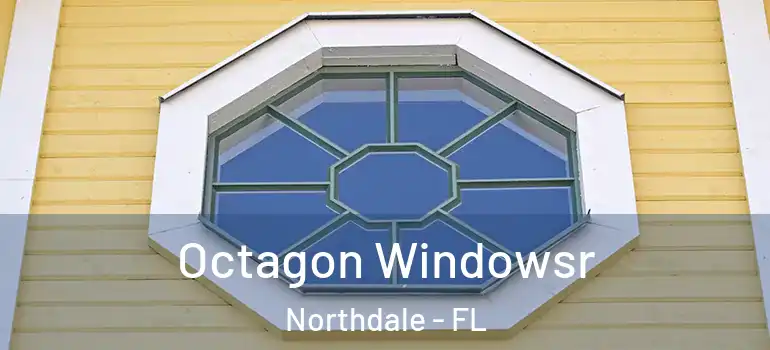  Octagon Windowsr Northdale - FL